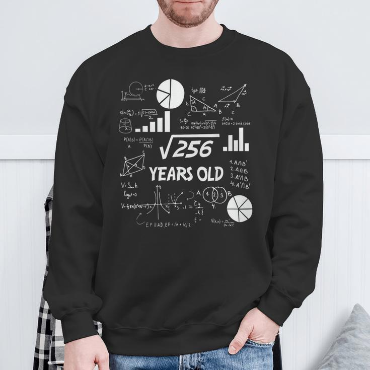 16Th Birthday Square Root Of 256 Math 16 Years Old Birthday Sweatshirt Gifts for Old Men