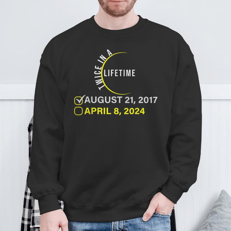 2024 Solar Eclipse American Totality Twice In Lifetime 2024 Sweatshirt Gifts for Old Men