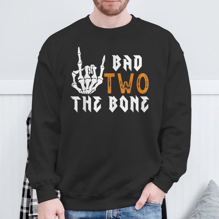 2Nd Bad Two The Bone- Bad Two The Bone Birthday 2 Years Old Sweatshirt Gifts for Old Men