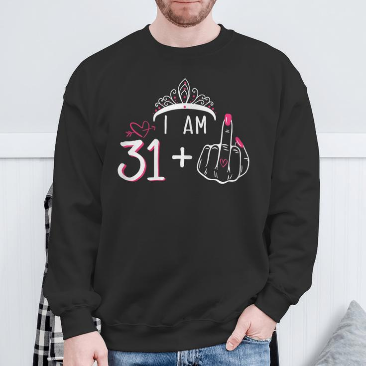 I Am 31 Plus 1 Middle Finger 32Th Women's Birthday Sweatshirt Gifts for Old Men