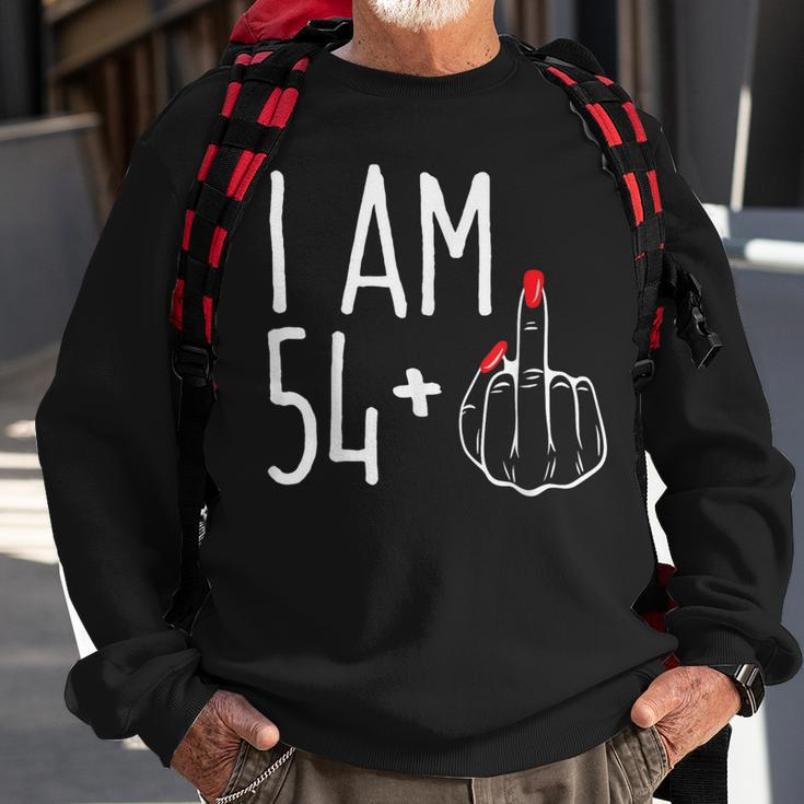 I Am 54 Plus 1 Middle Finger 55Th Women's Birthday Sweatshirt Gifts for Old Men