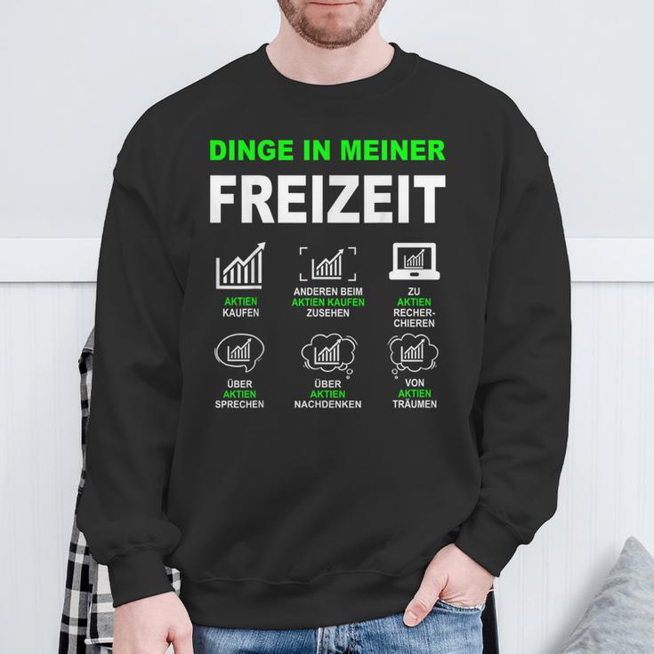 Aktien Börse Trader With Money Things In My Leisure Time Sweatshirt Geschenke für alte Männer