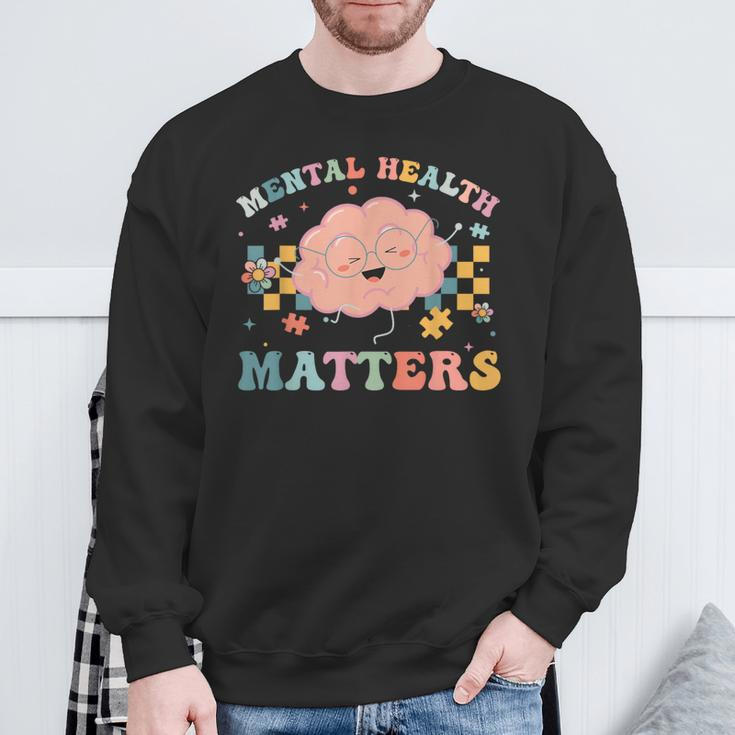 Awareness Mental Health Matters Mental Health Sweatshirt Gifts for Old Men