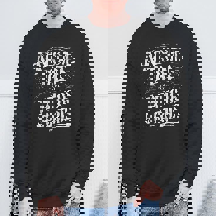 Awesome Dads Have Tattoos And Beards Father's Day July 4Th Sweatshirt Gifts for Old Men Awesome Dads Have Tattoos And Beards Father's Day July 4Th Sweatshirt Gifts for Old Men