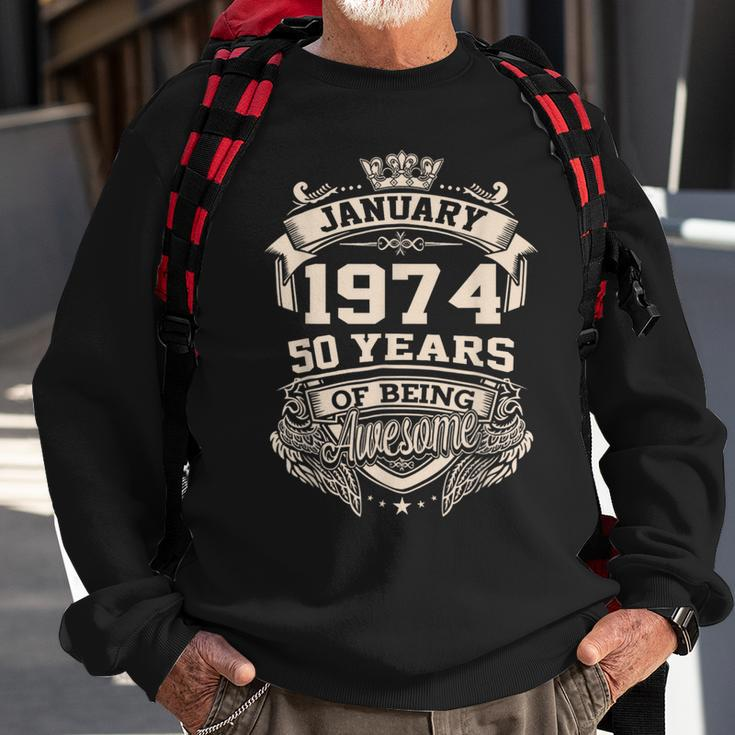 Awesome Since January 1974 50 Years Old Happy 50Th Birthday Sweatshirt Gifts for Old Men
