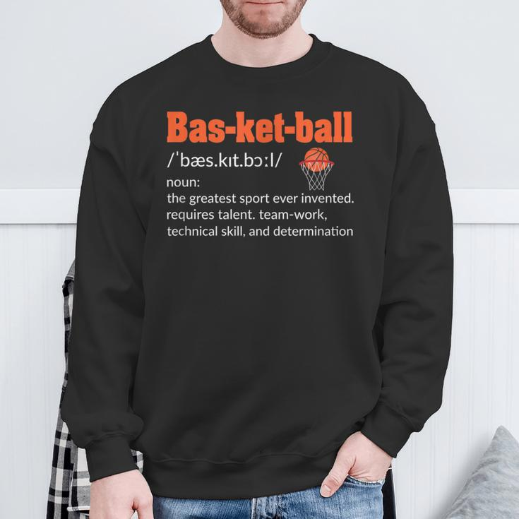 Basketball Player Quote Basketball Lover Basketball Sweatshirt Gifts for Old Men