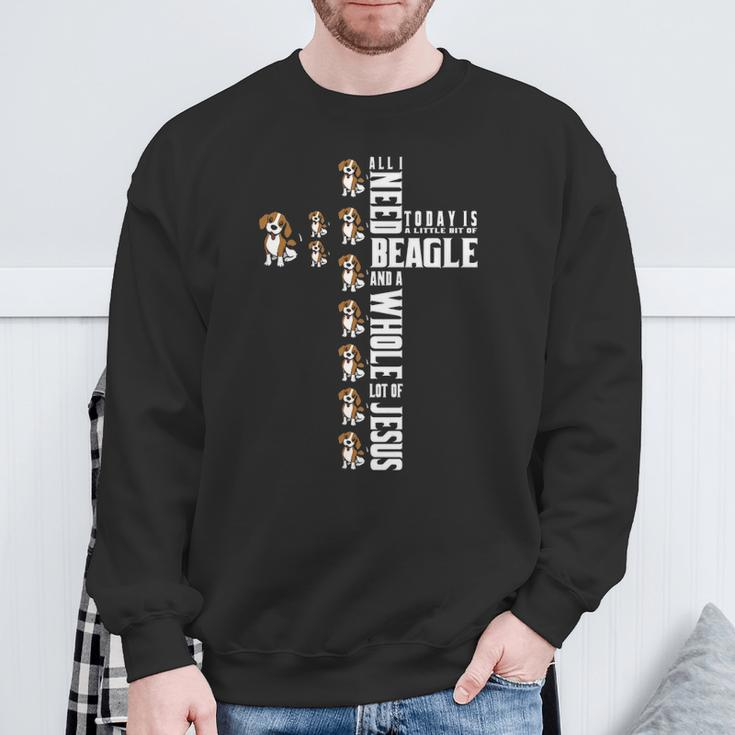 Beagle All I Need Today Is Beagle And Jesus Sweatshirt Gifts for Old Men