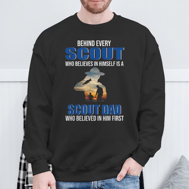 Behind Every Scout Who Believe In Himself Is A Scout Dad Sweatshirt Gifts for Old Men