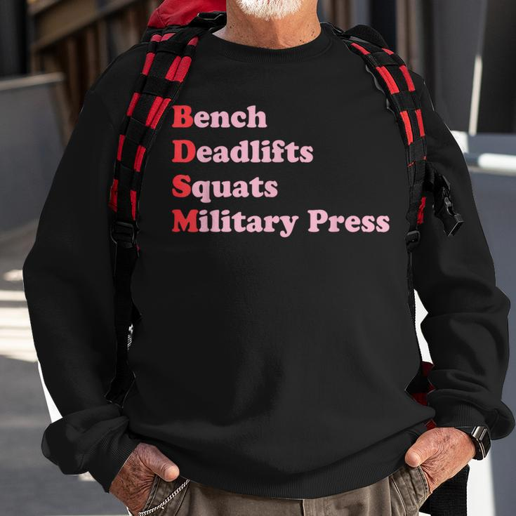 Bench Deadlifts Squats Military Press Apparel Sweatshirt Gifts for Old Men