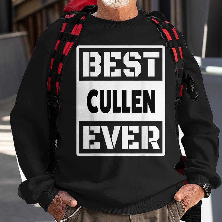 Best Cullen Ever Custom Family Name Sweatshirt Gifts for Old Men