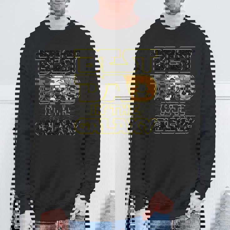Best Dad In The Galaxy Fathers Day Space Boys Husbands Sweatshirt Gifts for Old Men