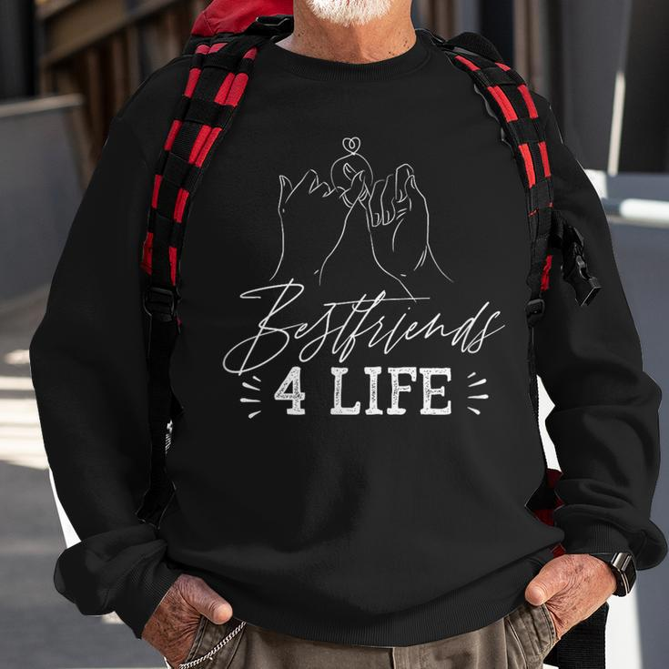 Best Friends 4 Life Saying Friendship Cute Friend Sweatshirt Gifts for Old Men