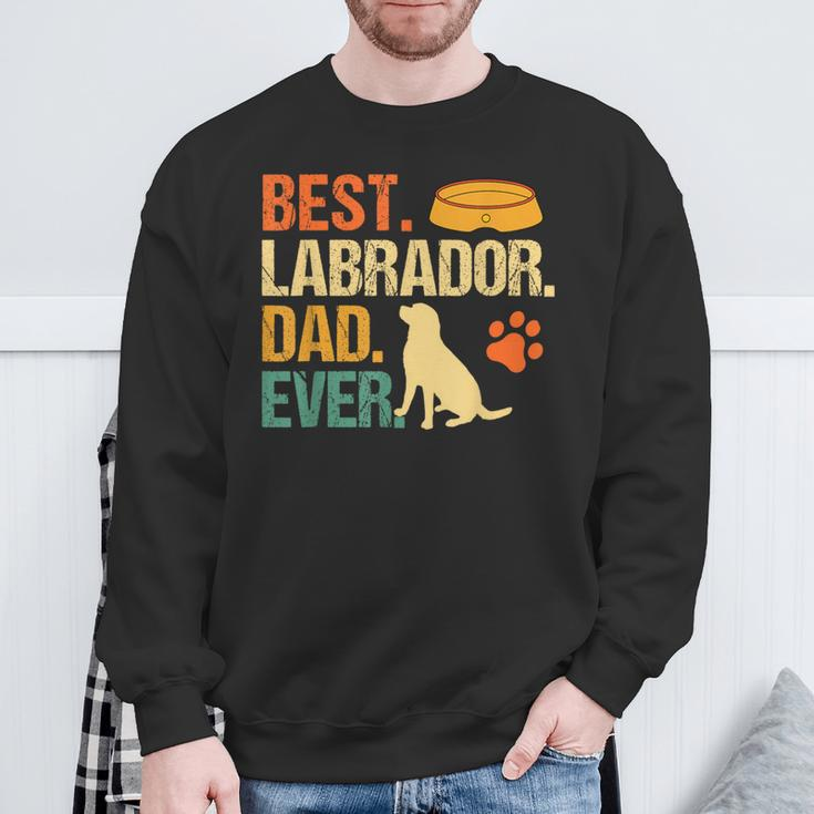 Best Labrador Dad Ever Fathers Day Retriever Dog Lover Sweatshirt Gifts for Old Men
