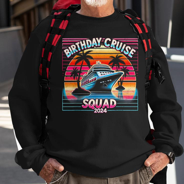Birthday Cruise Squad 2024 Cruise Squad Birthday Party Sweatshirt Gifts for Old Men