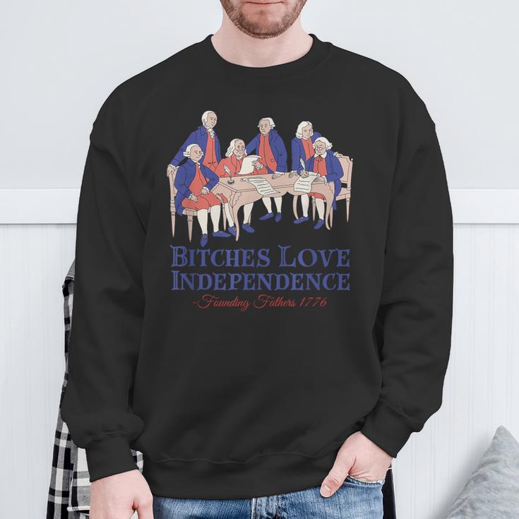 Bitches Love Independence 4Th Of July Sweatshirt Gifts for Old Men