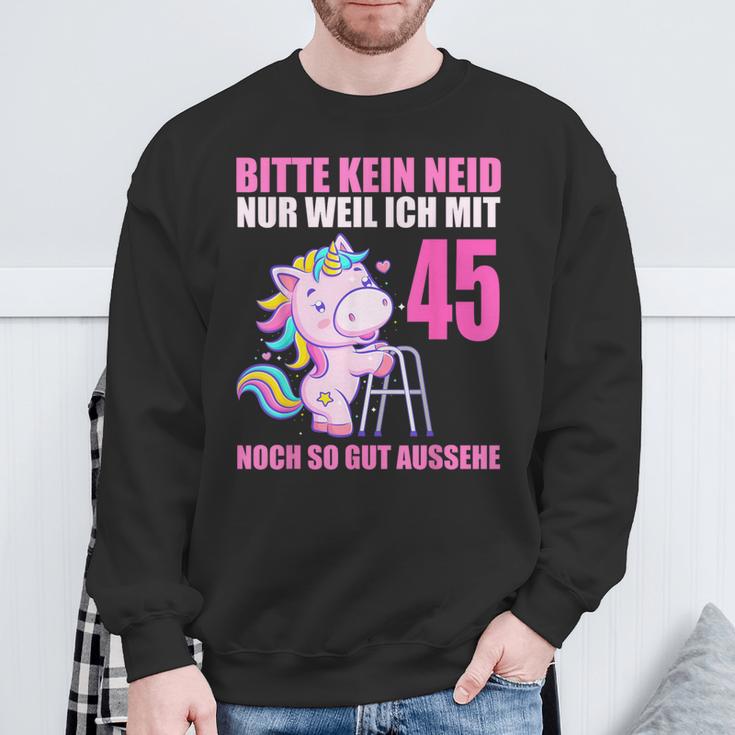 Bitte Kein Eneid Gut Aussehe 45 Jahre Unicorn 45Th Birthday Sweatshirt Geschenke für alte Männer