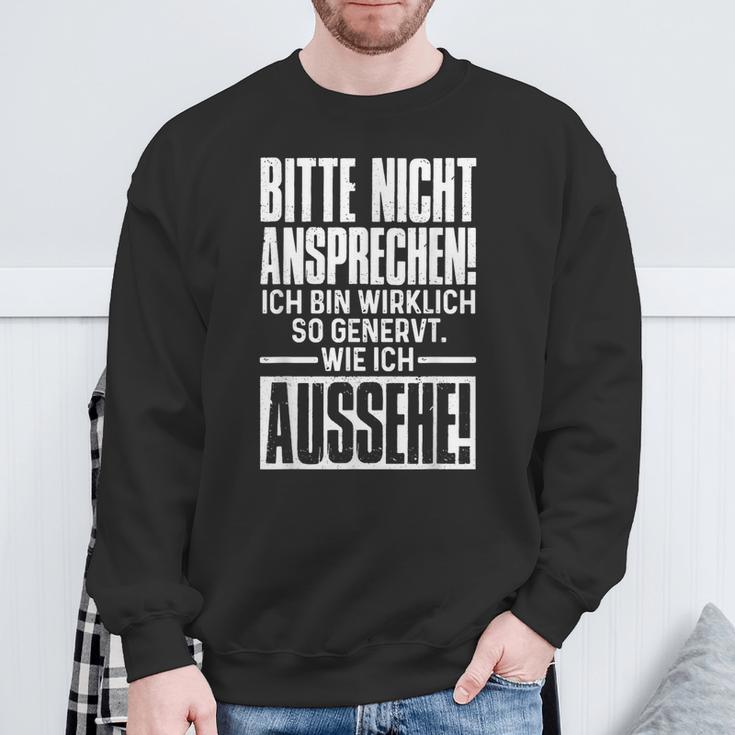 Bitte Nicht Anspeen German Ich Bin Relich So Genervt Sweatshirt Geschenke für alte Männer