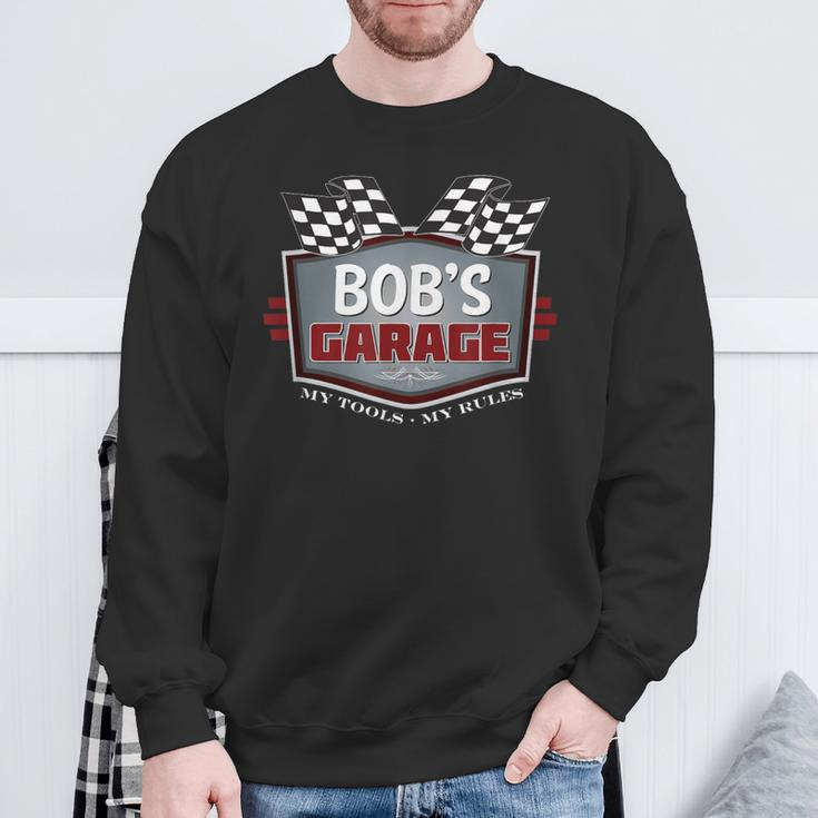 Bob's Garage Car Guy My Tools My Rules Sweatshirt Gifts for Old Men