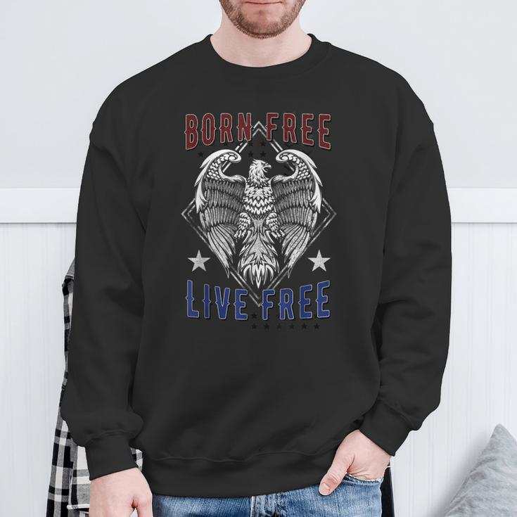 Born Free Live Free Eagle Wingspan Stamp Sweatshirt Gifts for Old Men