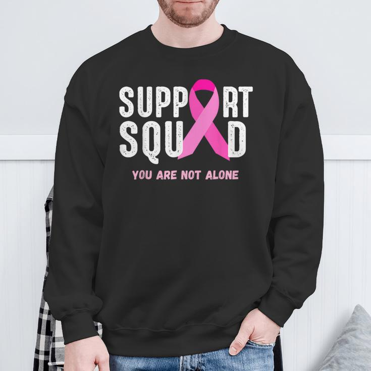 Breast Cancer Awareness Support Squad You Are Not Alone Sweatshirt Gifts for Old Men
