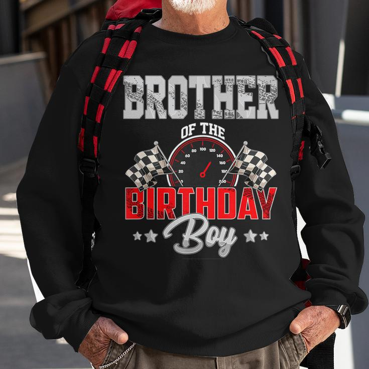 Brother Of The Birthday Boy Race Car Racing Car Driver Sweatshirt Gifts for Old Men