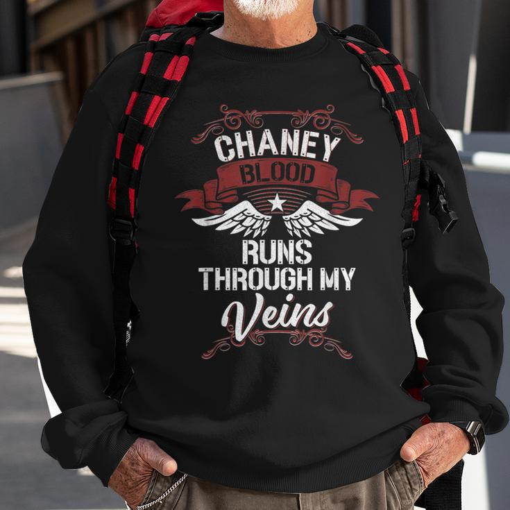 Chaney Blood Runs Through My Veins Last Name Family Sweatshirt Gifts for Old Men