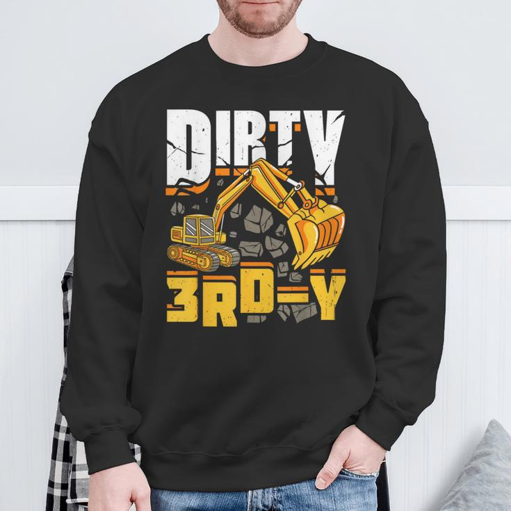 Construction Excavator 3Rd Birthday Boy Dirty 3Rd-Y Sweatshirt Gifts for Old Men