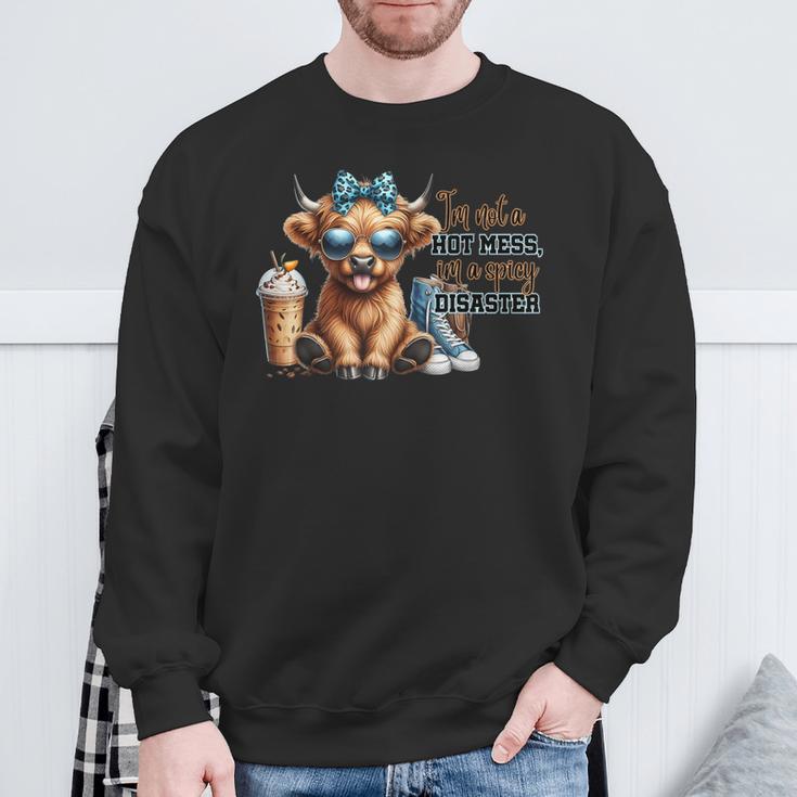 Cute Highland Cow I'm Not A Hot Mess Im A Spicy Disaster Sweatshirt Gifts for Old Men