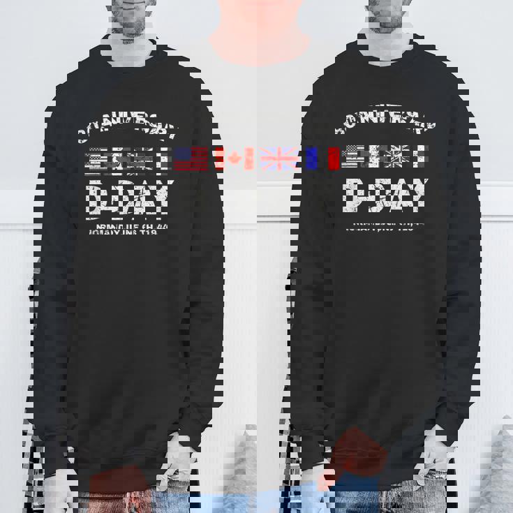 D-Day Dwight D Eisenhower Quote D-Day 80Th Anniversary Sweatshirt Gifts for Old Men