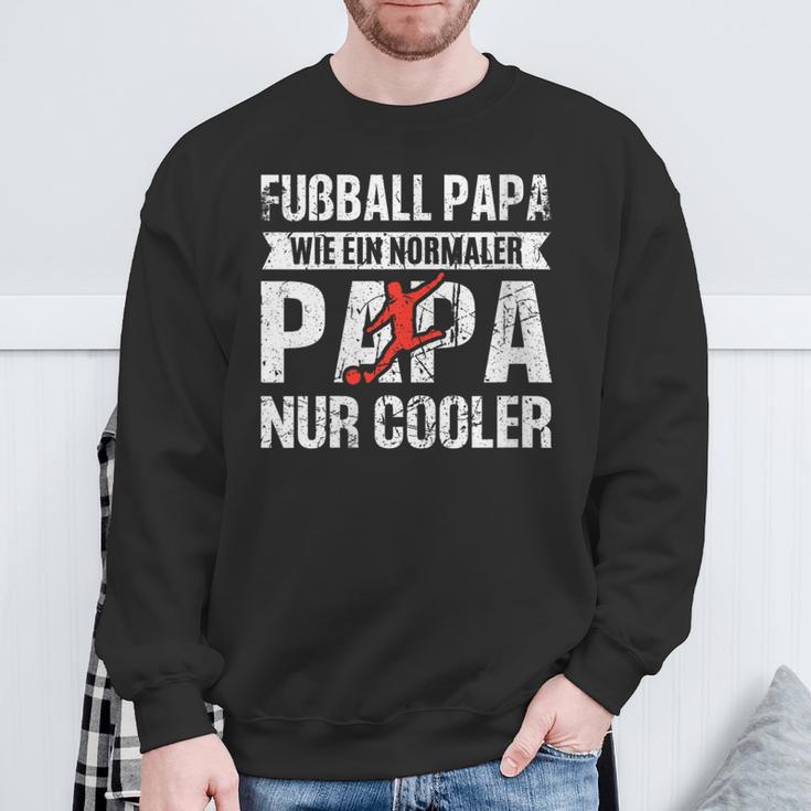 Damen Fußball Papa Wie Normaler Papa Nur Cooleratertag Papa Mit-Ausschnitt Sweatshirt Geschenke für alte Männer