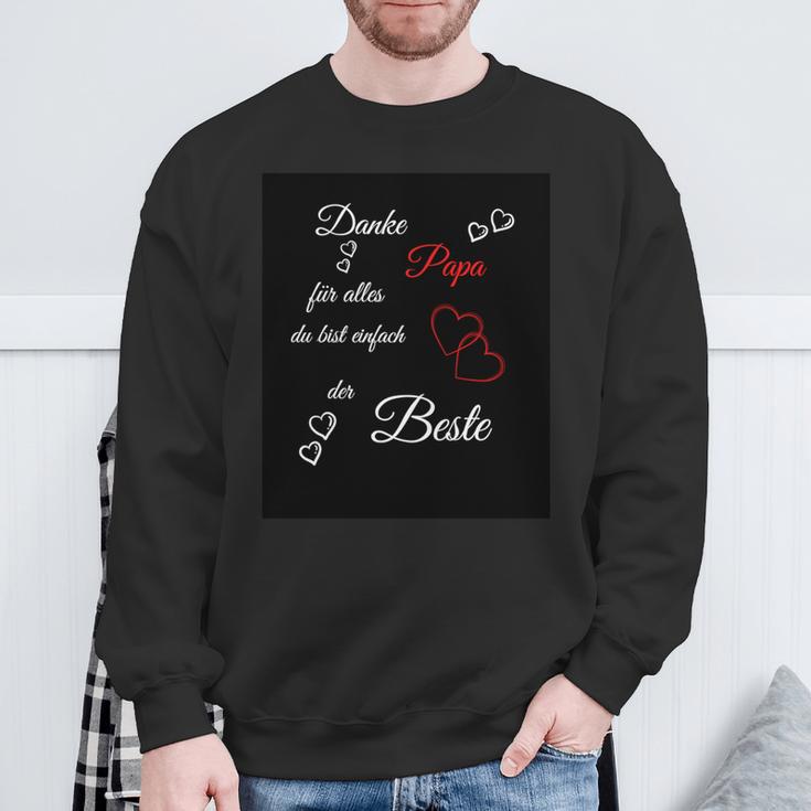 Danke Für Alles Papa Du Bist Der Besteatertagaterati Sweatshirt Geschenke für alte Männer