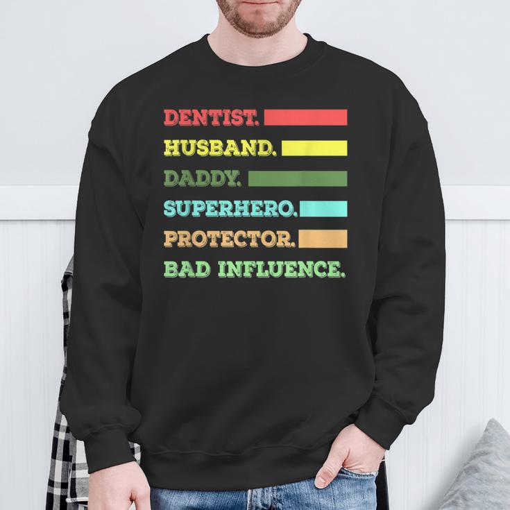 Dentist Dad Husband SayingSweatshirt Gifts for Old Men