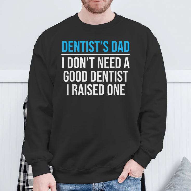 Dentist's Dad Father Dental School Graduation Sweatshirt Gifts for Old Men