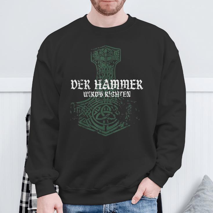 Der Hammer Wird's Richten Sweatshirt Geschenke für alte Männer