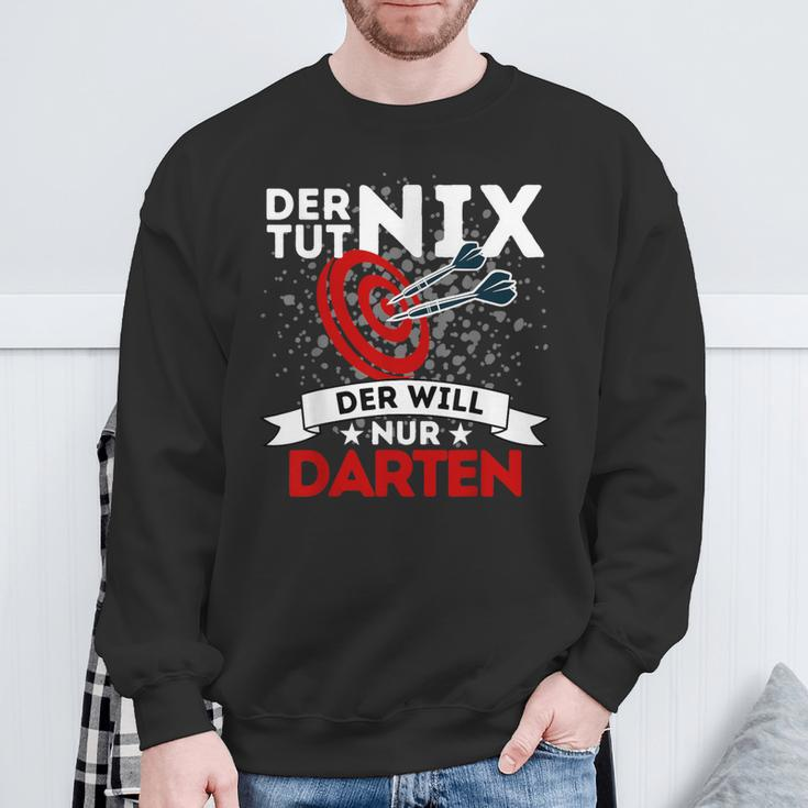 Der Tut Nix Der Will Nur Darten Dart Player Sweatshirt Geschenke für alte Männer