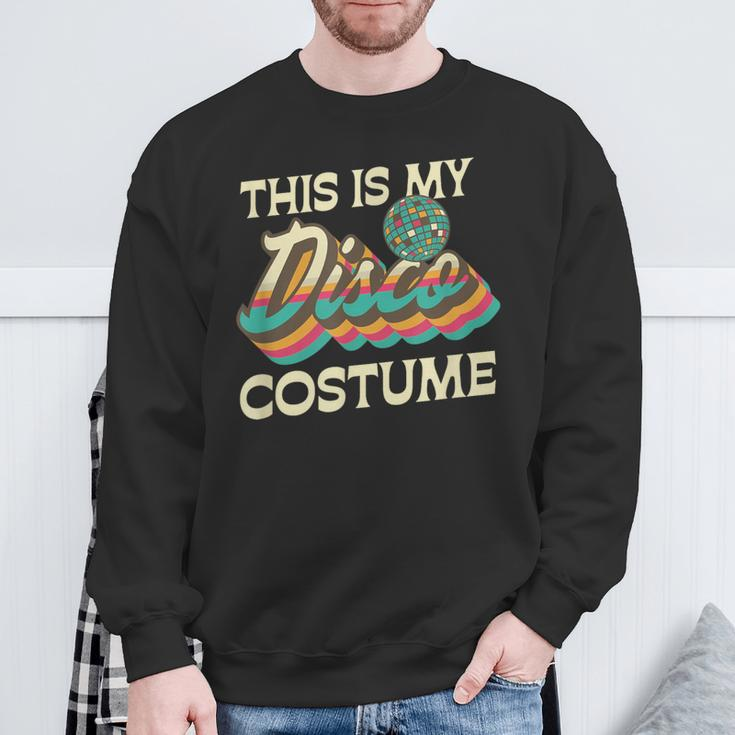 This Is My Disco Costume 70S 80S Retro Disco Party Sweatshirt Gifts for Old Men