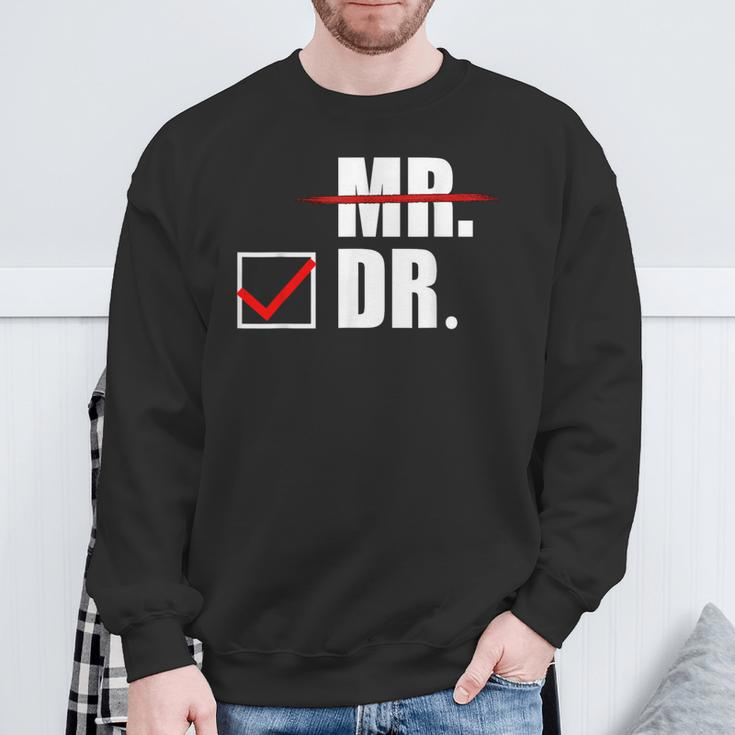 Doctor For For Him Male Phd Graduation Sweatshirt Gifts for Old Men