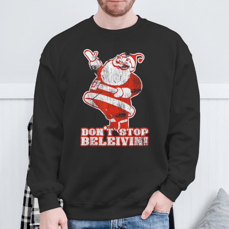 Don't Stop Believin Christmas Holiday Sweatshirt Gifts for Old Men