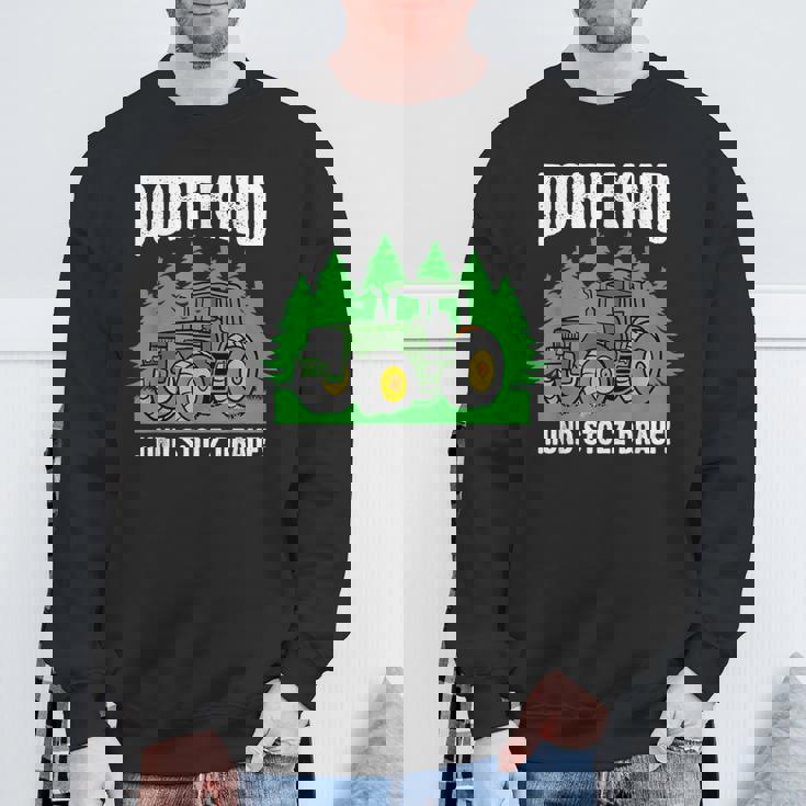 Dorfkind Und Stolz Drauf Farmer Farmer Sweatshirt Geschenke für alte Männer