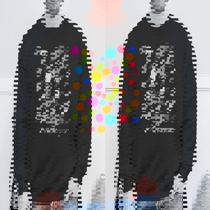 Dot Day Make Your Mark Polka Dot For Boys Girls Sweatshirt Gifts for Old Men