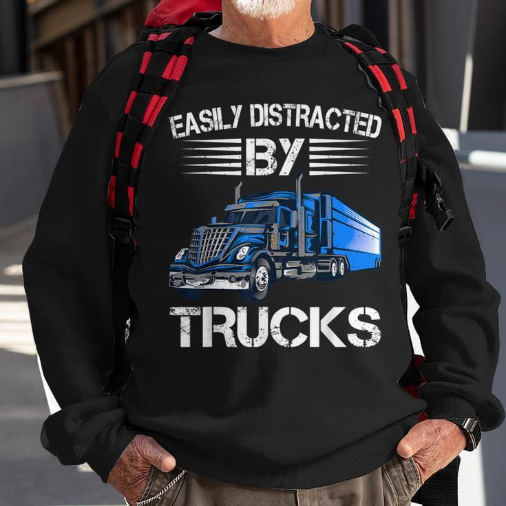 Easily Distracted By Trucks Semi Trailer Trucks Driver Sweatshirt Gifts for Old Men