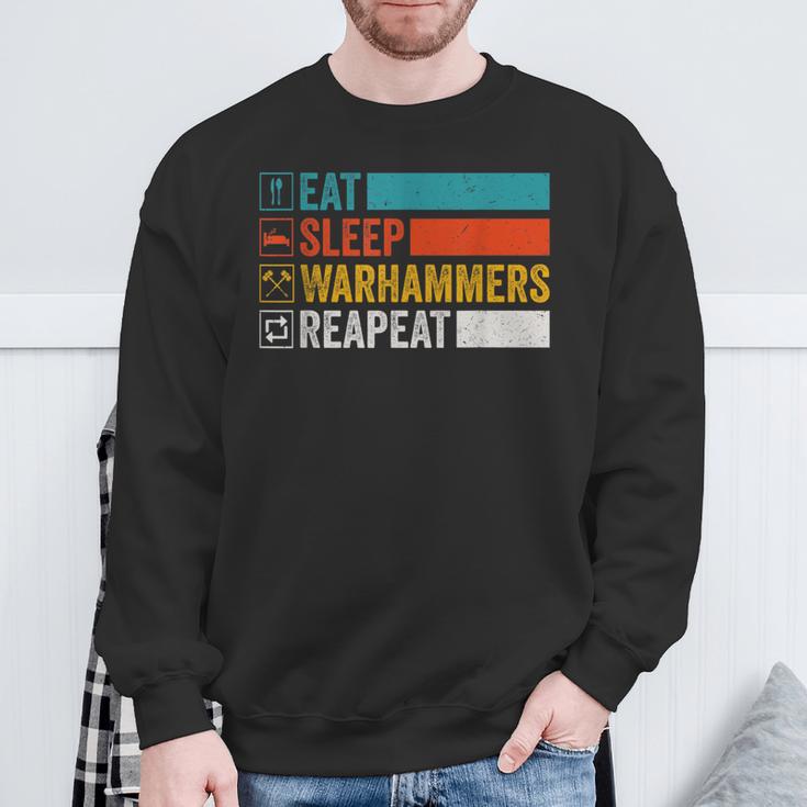 Eat Sleep Warhammers Repeat Gamer Retro Video Game Sweatshirt Geschenke für alte Männer