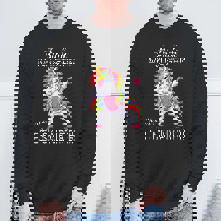Einhorn Bin Da, Losgehen Kann & Ja Es Escaliert Eh Sweatshirt Geschenke für alte Männer