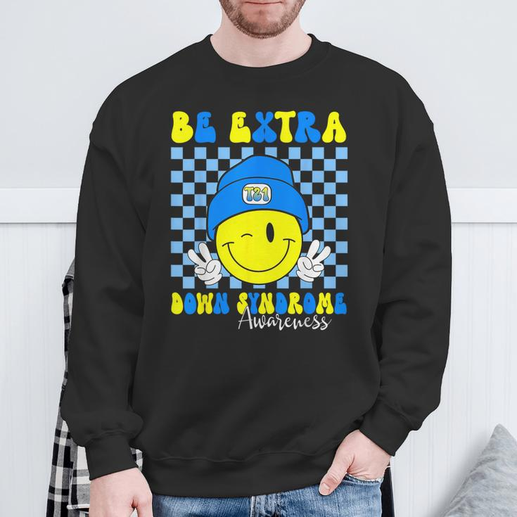 Be Extra Down Syndrome Awareness Yellow And Blue Smile Face Sweatshirt Gifts for Old Men