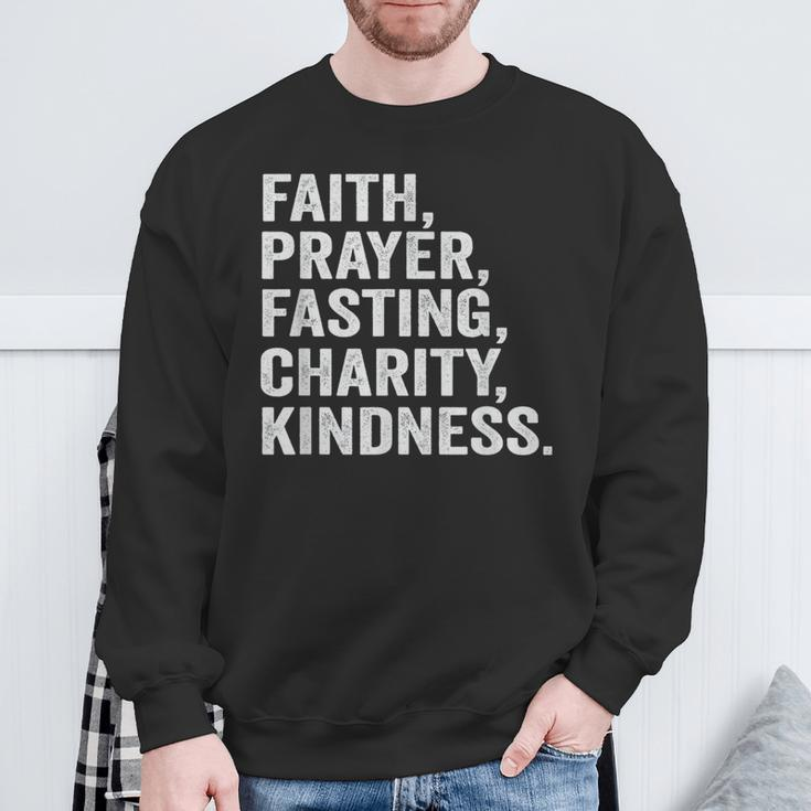 Faith Prayer Fasting Charity Kindness Muslim Fasting Ramadan Sweatshirt Gifts for Old Men