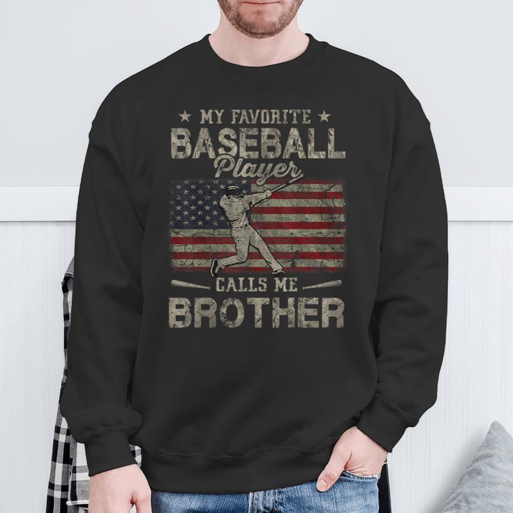 My Favorite Baseball Player Calls Me Brother American Flag Sweatshirt Gifts for Old Men