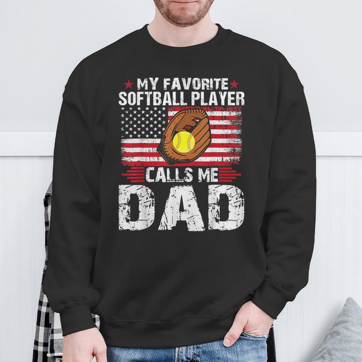 My Favorite Softball Player Calls Me Dadsoftball Dad Sweatshirt Gifts for Old Men