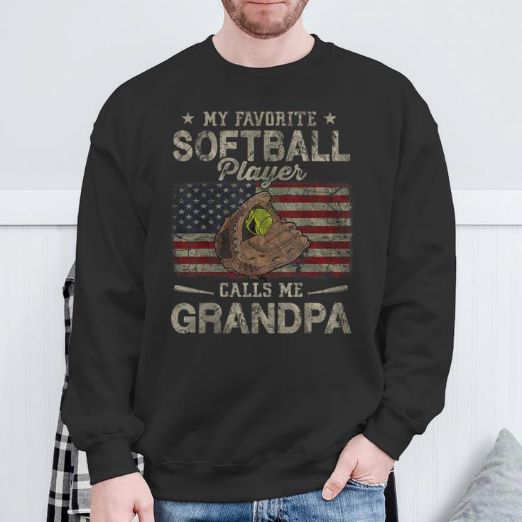 My Favorite Softball Player Calls Me Grandpa Father's Day Sweatshirt Gifts for Old Men