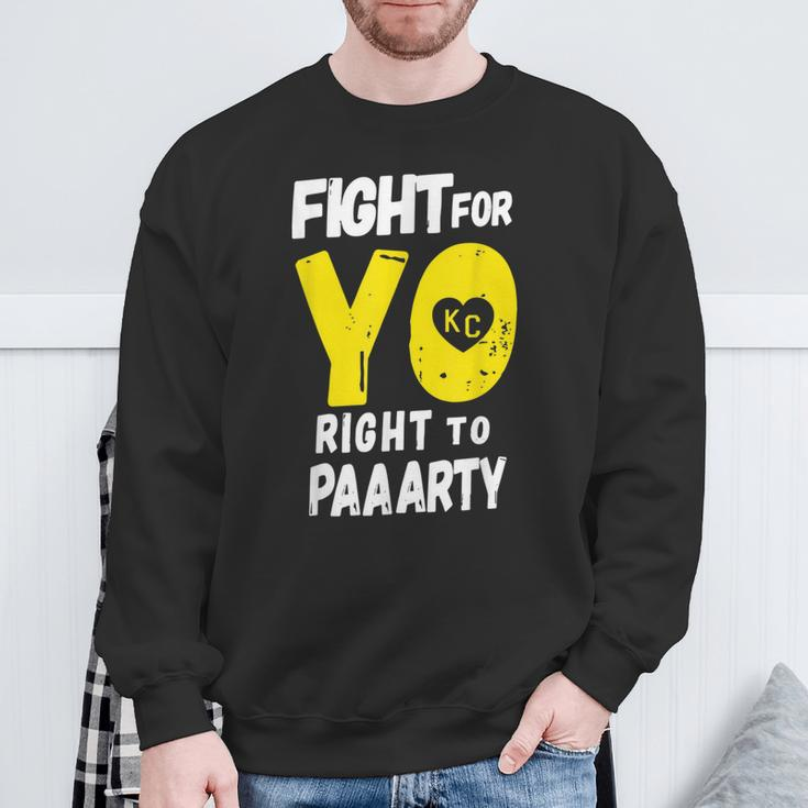 Fight For Yo Right To Party Heart Kc Paaarty Sweatshirt Gifts for Old Men
