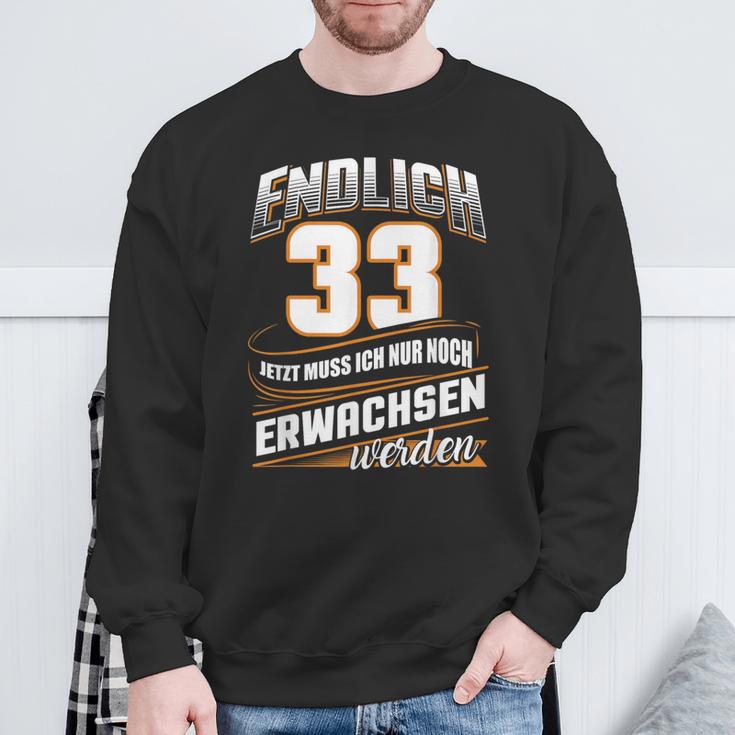 Finally 33 Nur Noch Erwachsenwerden Geburtsjahr 1989 Schwarzes Sweatshirt Geschenke für alte Männer